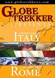Globe Trekker: Italy & Rome