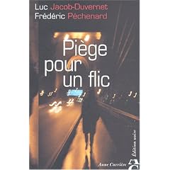 Pi�ge pour un flic