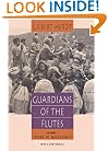 Guardians of the Flutes, Volume 1: Idioms of Masculinity