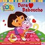 Dora et Babouche