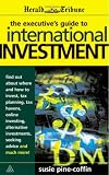 The Executive's Guide to International Investment