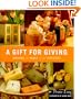 A Gift for Giving: Making the Most of the Present