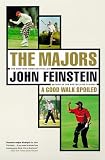 The Majors-In Pursuit of Golf's Holy Grail