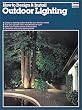 How to Design and Install Outdoor Lighting (Ortho Library)
