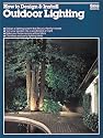 How to Design and Install Outdoor Lighting (Ortho Library)