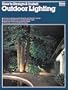 How to Design and Install Outdoor Lighting (Ortho Library)