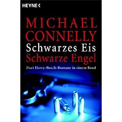 Schwarzes Eis / Schwarze Engel: Zwei Harry Bosch-Romane in einem Band