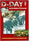 D-Day and the Battle of Normandy 1944 (Pitkin Guides)