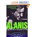 Alanis Morissette: A Biography