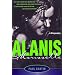 Alanis Morissette: a Biography