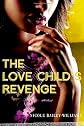 The Love Child's Revenge