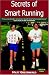 Book Secrets of Smart Running, 4th Ed.