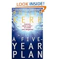 A Five Year Plan