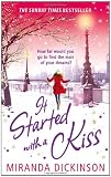 It Started With A Kiss