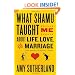What Shamu Taught Me About Life, Love, and Marriage: Lessons for People from Animals and Their Trainers