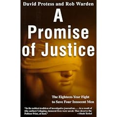 A Promise of Justice: The Eighteen-Year Fight to Save Four Innocent Men
