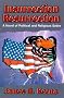 Insurrection Resurrection: A Novel of Political and Religious Satire Insurrection Resurrection: A Novel of Political and Religious Satire