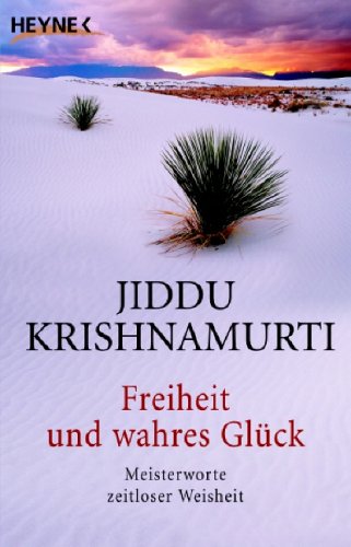 Freiheit und wahres Gl�ck
