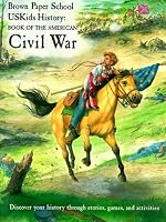 Book of the American Civil War (Brown Paper School Uskids History)
