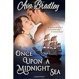 once upon a midnight sea romance adventure upon the high seas