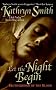 Let the Night Begin (Brotherhood of Blood, Book 4): Brotherhood of Blood Series, Book 4