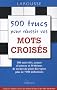 500 trucs pour r�ussir vos mots crois�s