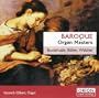 Baroque Organ Masters - Buxtehude, Bohm, Walther
