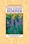 The Sunny Border: Sun-Loving Perennials for Season-Long Color (21st-Century Gardening Series)