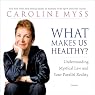 What Makes Us Healthy?: Understanding Mystical Law and Your Parallel Reality