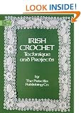 Irish Crochet: Technique and Projects (Dover Needlework)