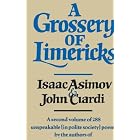 Click here to buy A Grossery of Limericks by  Isaac Asimov and John Ciardi.