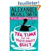 Tea Time for the Traditionally Built: The No.1 Ladies' Detective Agency