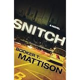 snitch a novel