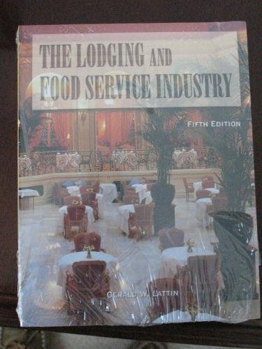 The Lodging and Food Service Industry, Fifth Edition