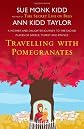 Travelling with pomegranates