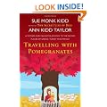 Travelling with Pomegranates