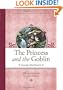 The Princess and the Goblin (Looking Glass Library)