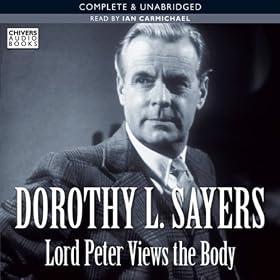Lord Peter Views the Body (Unabridged)