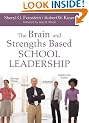 The Brain and Strengths Based School Leadership