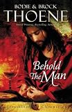 Behold the Man (The Jerusalem Chronicles)