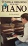 Tuning and Repairing Your Own Piano