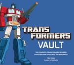 Transformers Vault: Showcasing Rare C...