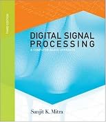 Digital Signal Processing: A Computer Based Approach (Mcgraw Hill Series in Electrical and Computer Engineering)