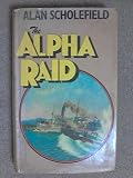 The Alpha raid