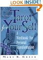 Tarot for Your Self: A Workbook for Personal Transformation