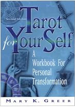 Tarot for Your Self: A Workbook for Personal Transformation