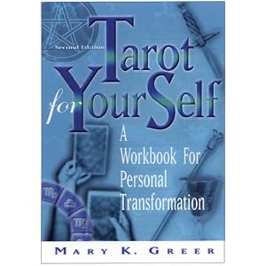 Tarot for Your Self: A Workbook for Personal Transformation