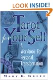 Tarot for Your Self: A Workbook for Personal Transformation