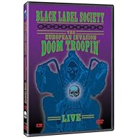 Black Label Society: The European Invasion - Doom Troopin' Live (2006)