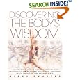 Discovering the Body's Wisdom by Mirka Knaster